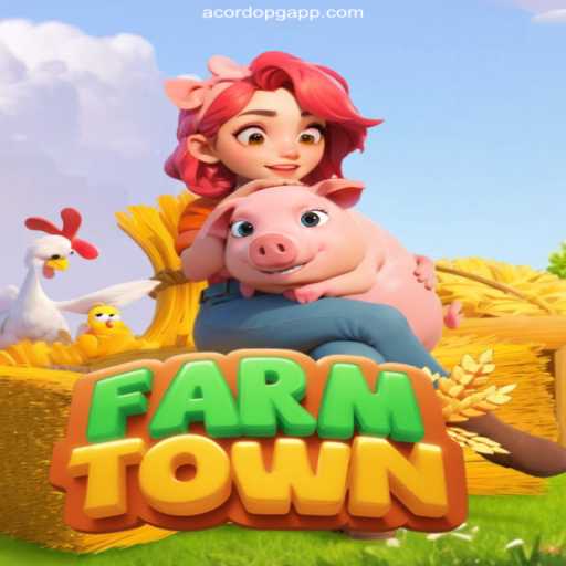Explore FarmTown: The Ultimate Gaming Experience with AcordoPG.com